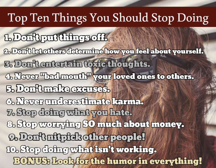 Top Ten Things You Should Stop Doing