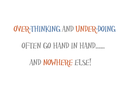 Quote about Overthinking