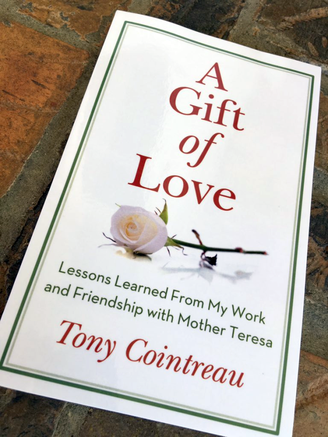 A Gift of Love - Lessons Learned From My Work and Friendship with Mother Teresa