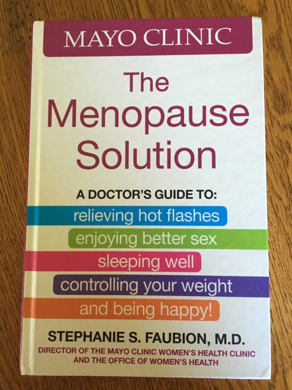Mayo Clinic The Menopause Solution 